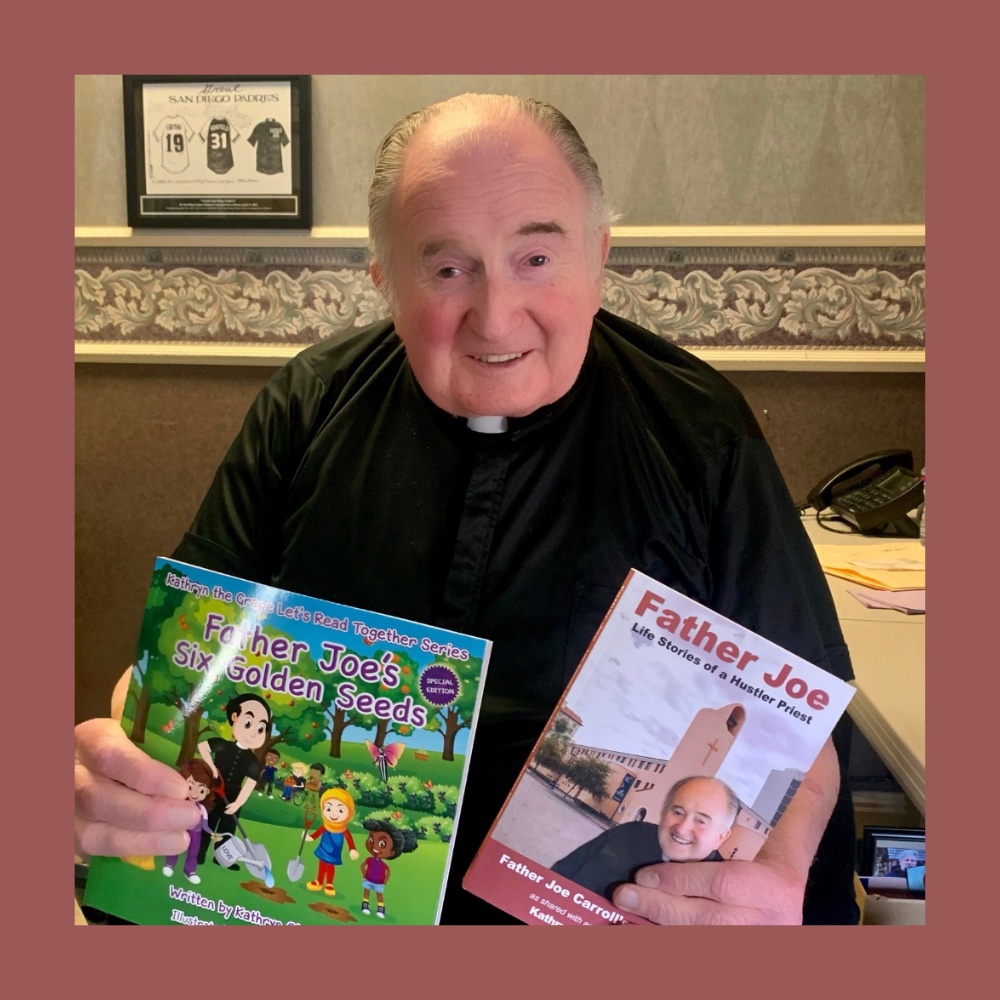 Father Joe Carroll Life Stories of a Hustler Priest by Kathryn Cloward San Diego Hero